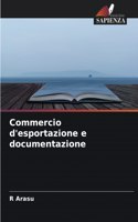 Commercio d'esportazione e documentazione