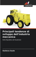 Principali tendenze di sviluppo dell'industria meccanica