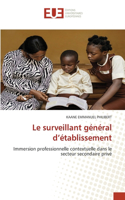 surveillant général d'établissement
