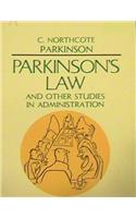 Parkinson's Law, and Other Studies in Administration