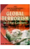 An Encyclopaedia Survey of Global Terrorism in 21st Century