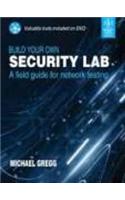 Build Your Own Security Lab: A Field Guide For Network Testing: Computers/Security/General