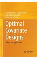 Optimal Covariate Designs