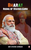 BHARAT RISING OF VISHWA GURU