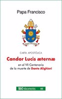 Candor Lucis aeternae: Carta apostolica en el VII Centenario de la muerte de Dante Alighieri
