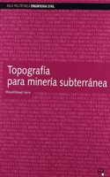 Topografia para mineria subterranea