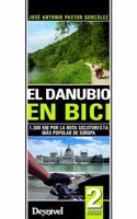 El Danubio en bici: 1300 km por la ruta cicloturista mas popular de Europa