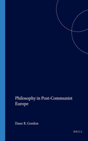 Philosophy in Post-Communist Europe