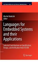 Languages for Embedded Systems and their Applications: Selected Contributions on Specification, Design, and Verification from FDL'08(36 Lecture Notes in Electrical Engineering)