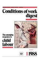 emerging response to child labour (Conditions of work digest 1/88)