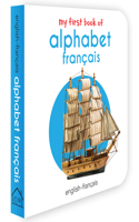 My First Book of Alphabet Français