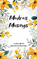 Madras Musings - A poetry collection