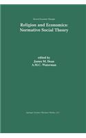 Religion and Economics: Normative Social Theory