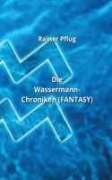Wassermann-Chroniken (FANTASY)