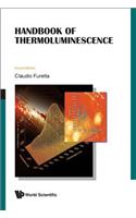 Handbook of Thermoluminescence (2nd Edition)