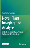 Novel Plant Imaging and Analysis