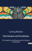 Darwinismus und Sozialismus