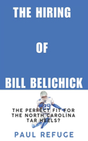 The Hiring of Bill Belichick
