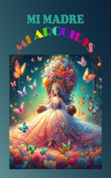 Mi Madre, mi Arcoíris
