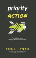 Priority is Action