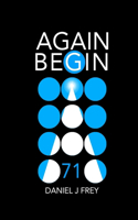 Again Begin 71: Trek