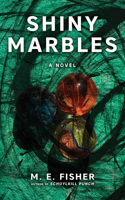 Shiny Marbles