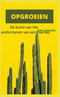 Opgroeien