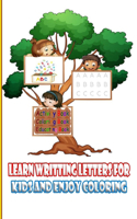 Learn writting letters for kids and enjoy coloring