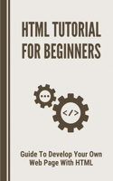 HTML Tutorial for Beginners