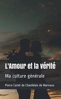 L'Amour et la vérité