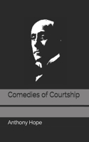 Comedies of Courtship