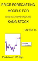 Price-Forecasting Models for iKang Healthcare Group, Inc. KANG Stock: (1664 NASDAQ Composite Components)