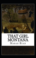 That Girl Montana Illustrated