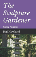 Sculpture Gardener