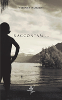 Raccontami...