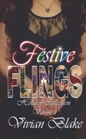 Festive Flings: Holiday Collection Volume 1(Festive Flings Series Volume 1)