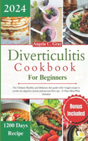 Diverticulitis Cookbook for Beginners