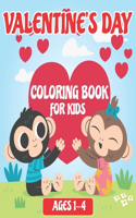 Valentine's Day Coloring Book for Kids Ages 1-4