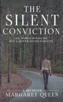 The Silent Conviction