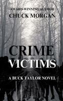 Crime Victims, A Buck Taylor Novel (Book 12) Large Print
