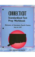 Holt Connecticut Standardized Test Prep Workbook: Elements of Literature, Fourth Course: Help for CAPT