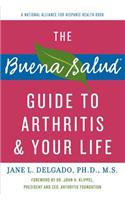 The Buena Salud Guide to Arthritis and Your Life