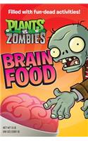 Plants vs. Zombies: Brain Food: (Plants vs. Zombies)