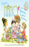 Fancy Nancy and the Missing Easter Bunny: An Easter And Springtime Book For Kids(Fancy Nancy)