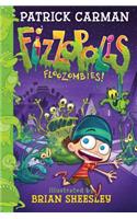 Fizzopolis #2: Floozombies!