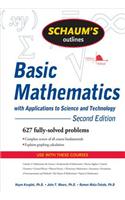 Schaum's Outline of Basic Mathematics with Applications to Science and Technology, 2ed