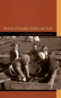 Histories of Canadian Children and Youth