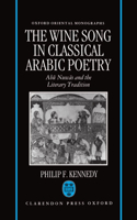 Wine Song in Classical Arabic Poetry