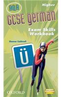 GCSE German for AQA Exam Skills Workbook and CD-ROM Higher