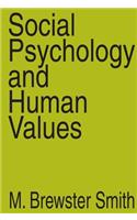 Social Psychology and Human Values